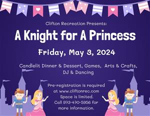 Flyer for a Knight for a Princess Event held on Friday, May 3 at the Community Recreation Center.